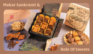 Makar Sankranti and the Role of Traditional Sweets in India