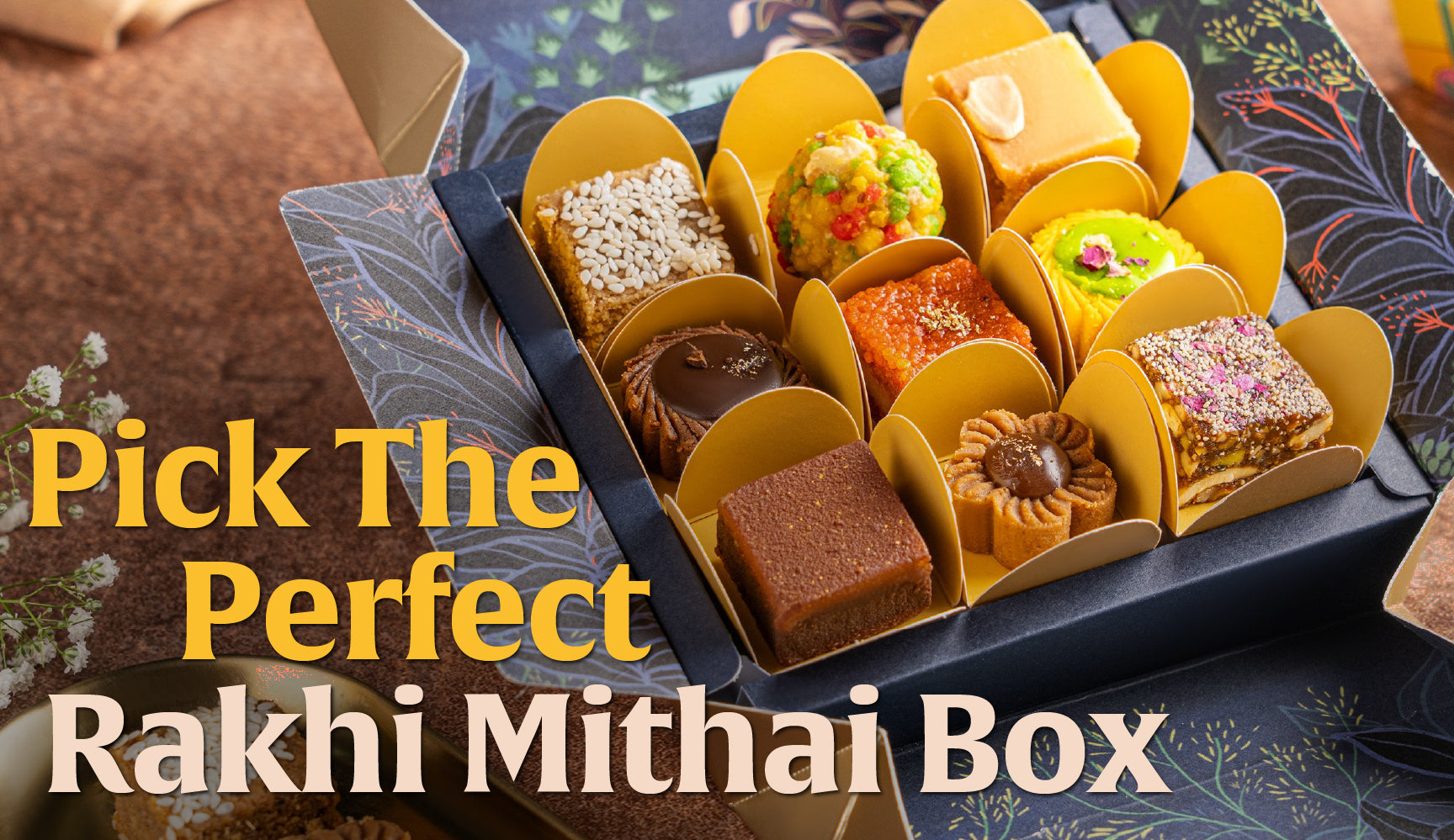How to Pick the Perfect Rakhi Sweet Box