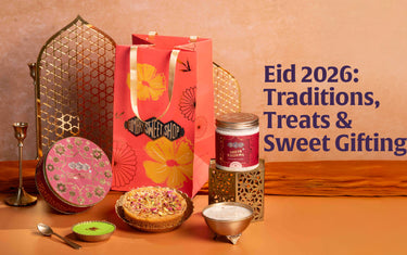 When Is Eid 2026? Best Eid Sweets & Gifts 