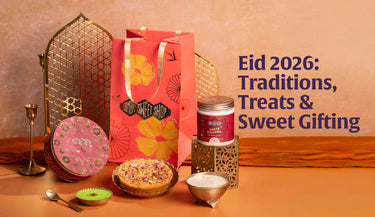 When Is Eid 2026? Best Eid Sweets & Gifts 